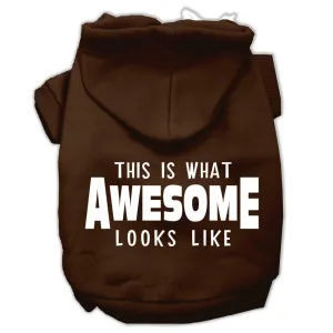 This is What Awesome Looks Like Dog Pet Hoodies Brown Size Med (12)